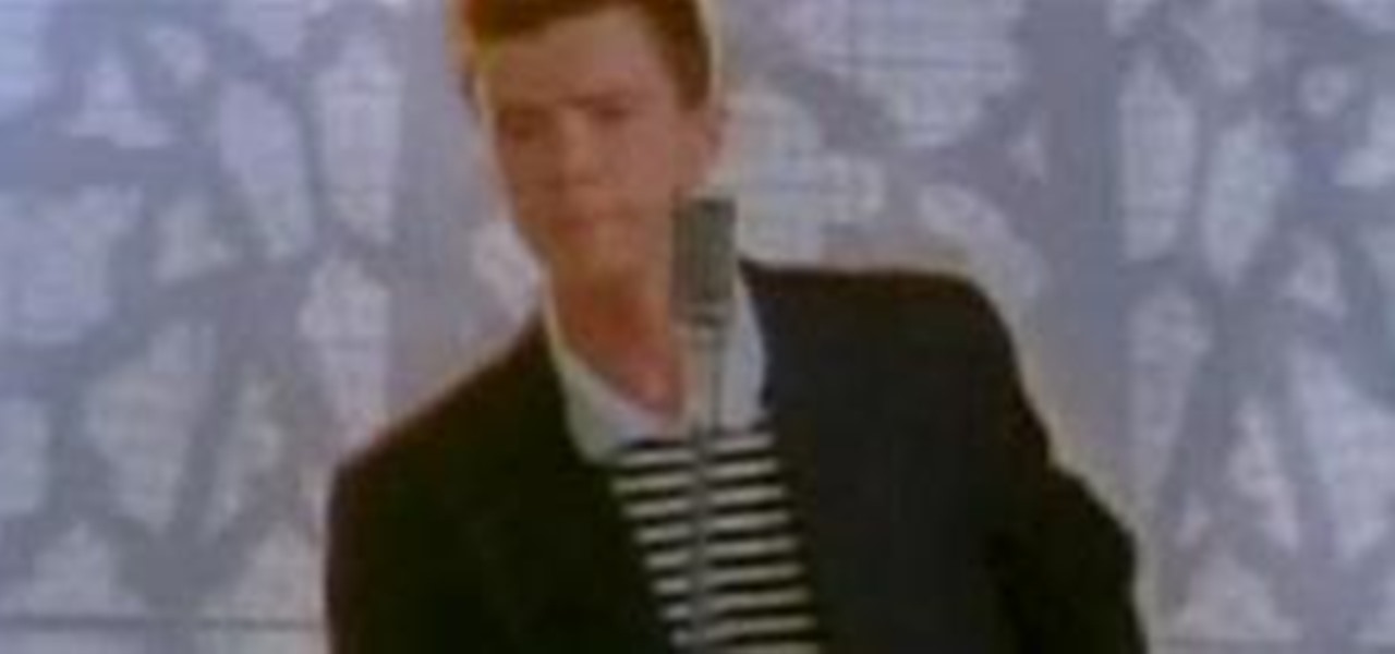 How Did Rickrolling Start?