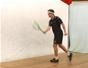 Do a Squash forehand volley drop return power serve