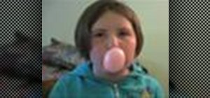 Blow the biggest, best bubble-gum bubble
