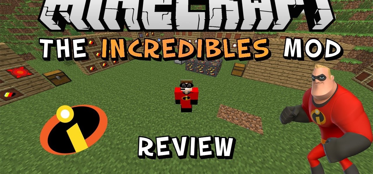 Minecraft Incredibles Mod Review