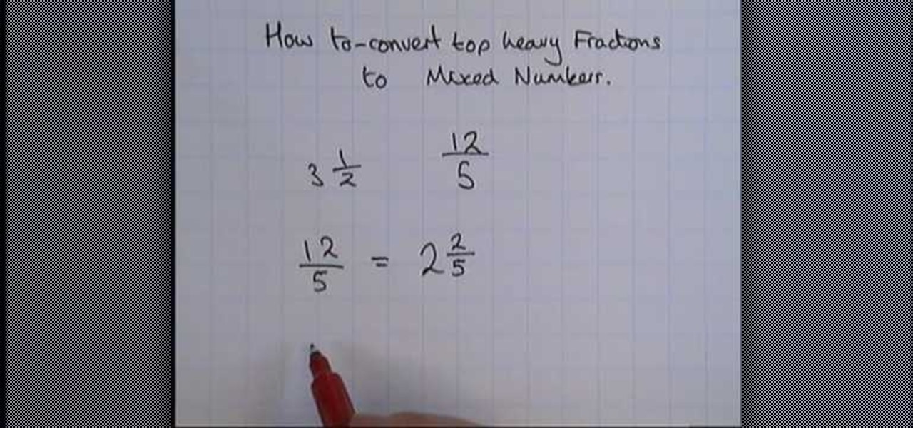 how-to-convert-top-heavy-fractions-to-mixed-numbers-math