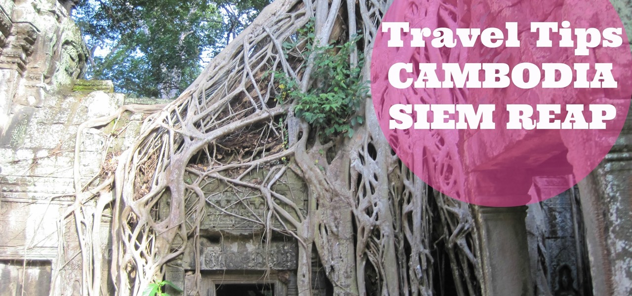 Visit Siem Reap in Only 2 Days