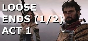 Complete the secondary Dragon Age 2 quest 'Loose Ends'