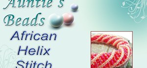 Do the African helix stitch to make a beaded bracelet