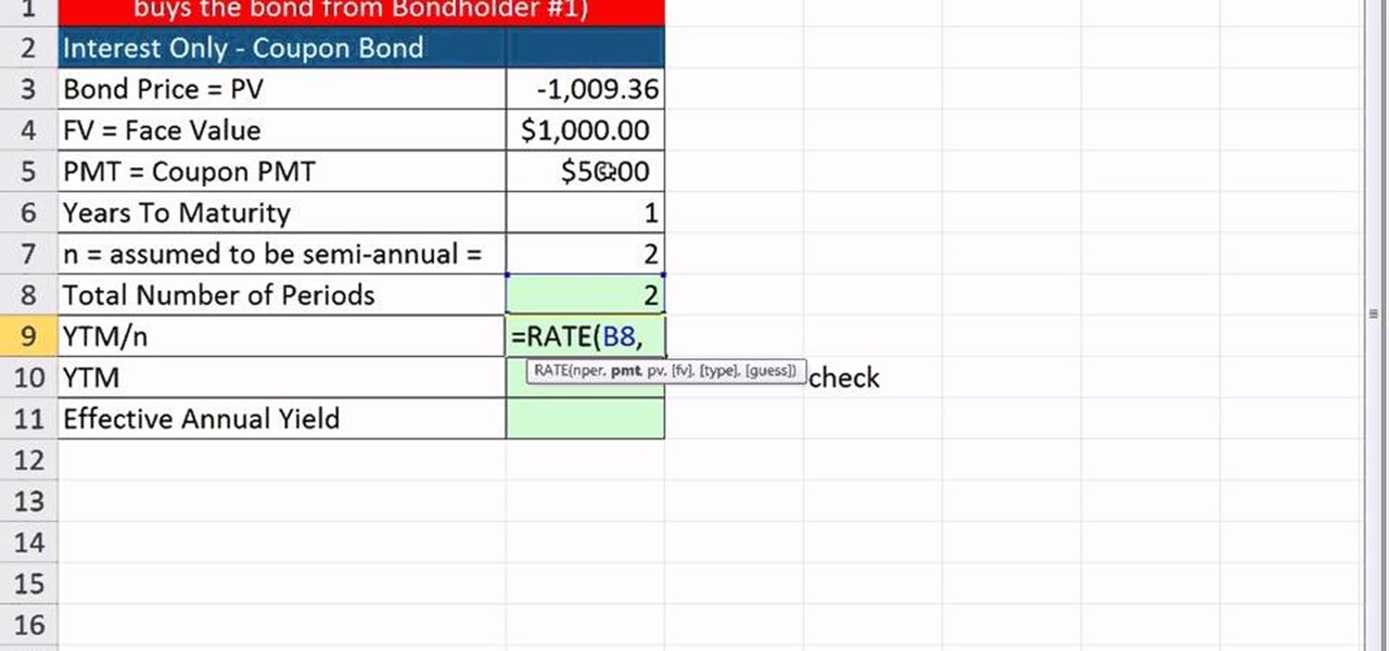 Doncella Sacrificio caja registradora How to Calculate YTM and effective annual yield from bond cash flows in  Excel « Microsoft Office :: WonderHowTo