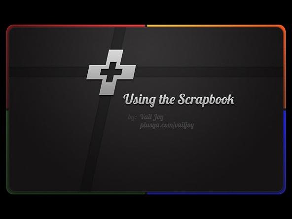 Google+ Pro Guide: The Scrapbook - from +Vail Joy