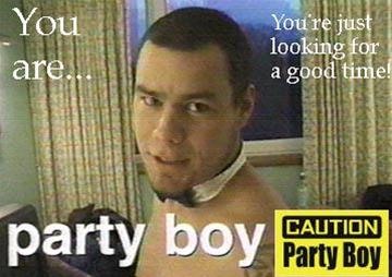 Party Boy Parade!!!