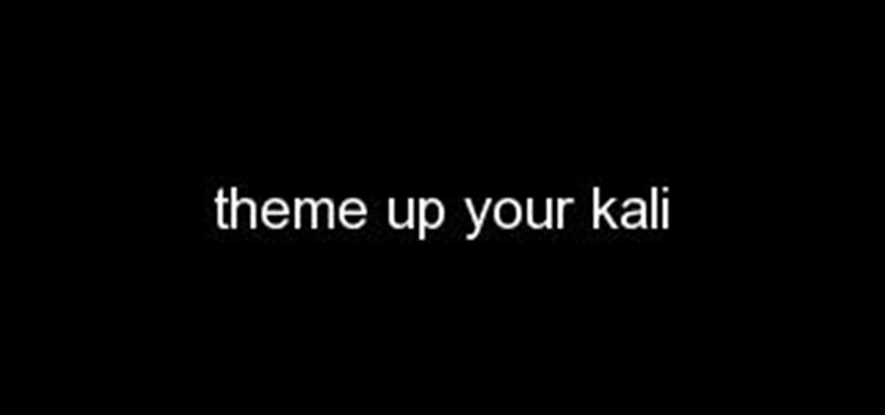 Theme Your Kali Linux