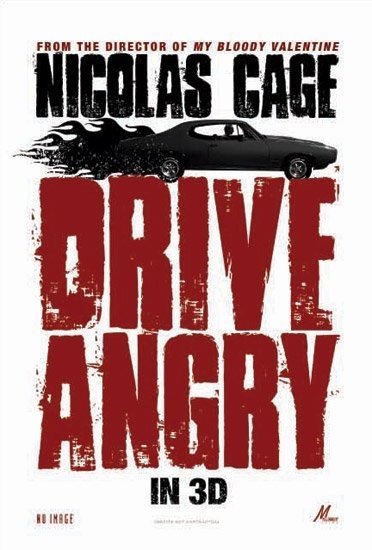 Drive Angry 3D (2011)