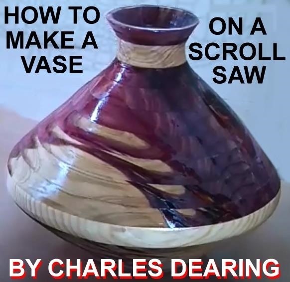 How to Make a Vase from a Slab of Wood Using a Scroll Saw