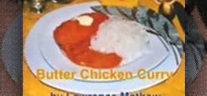 Make Indian butter chicken
