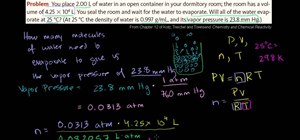 Aooly the ideal gas law to calculate vapor pressure in chemistry