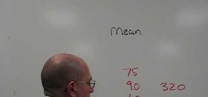 Understand and find the mean, median, and mode