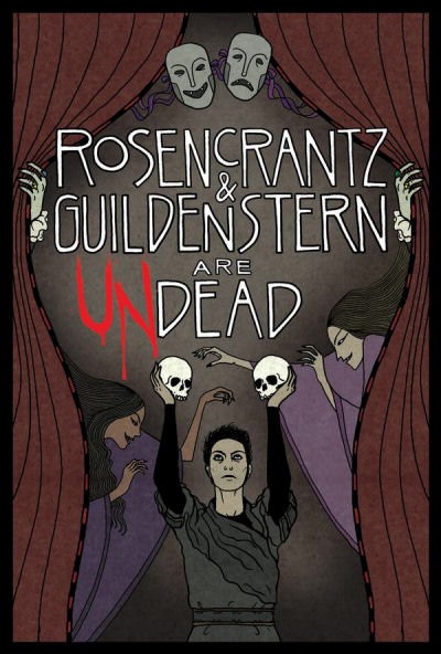 Rosencrantz and Guildenstern Are Undead