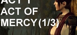 Complete the Act 1 quest 'Act of Mercy' in Dragon Age 2