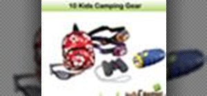 Find cool camping gear for kids