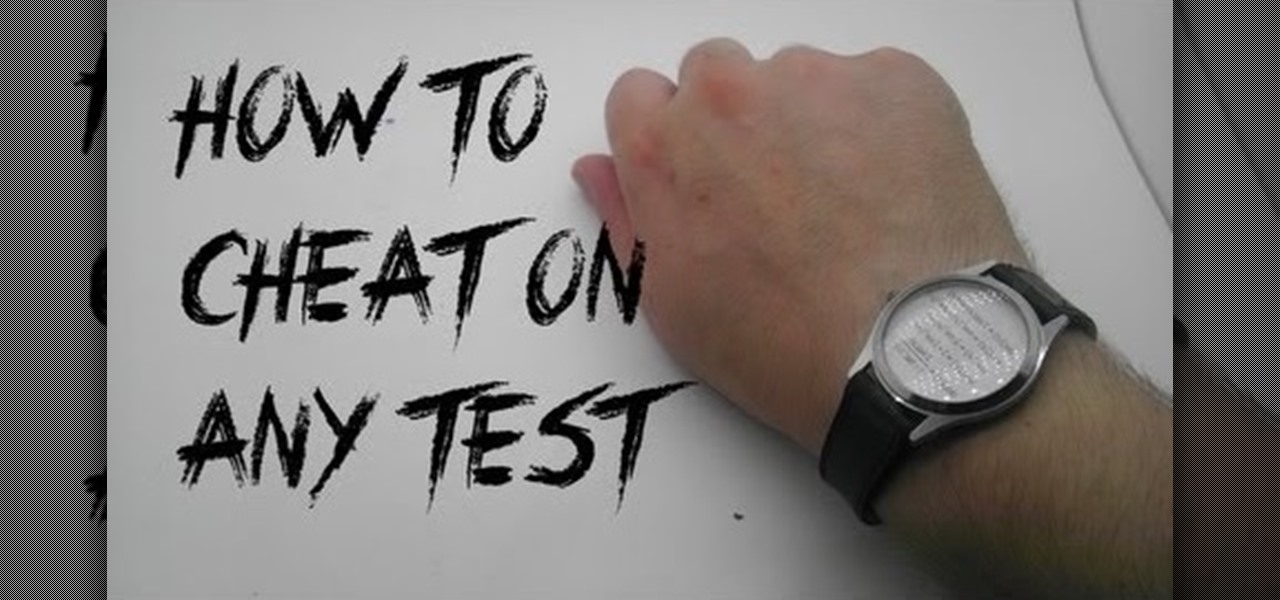 best ways to cheat on a test